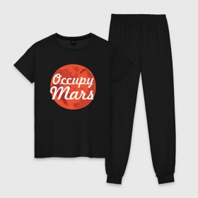 Женская пижама хлопок с принтом Occupy Mars в Петрозаводске, 100% хлопок | брюки и футболка прямого кроя, без карманов, на брюках мягкая резинка на поясе и по низу штанин | elon musk | spacex | илон маск | космос | марс | спейс икс