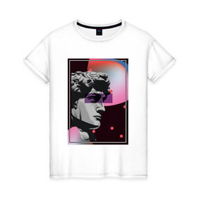 Женская футболка хлопок с принтом Давид в Петрозаводске, 100% хлопок | прямой крой, круглый вырез горловины, длина до линии бедер, слегка спущенное плечо | vaporwave | ренессанс