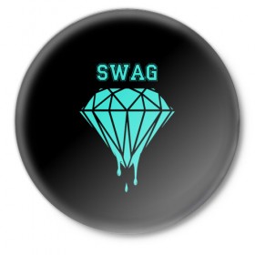 Значок с принтом Swag diamond в Петрозаводске,  металл | круглая форма, металлическая застежка в виде булавки | Тематика изображения на принте: 