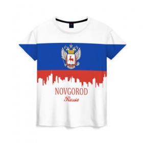 Женская футболка 3D с принтом Нижний Новгород в Петрозаводске, 100% полиэфир ( синтетическое хлопкоподобное полотно) | прямой крой, круглый вырез горловины, длина до линии бедер | 