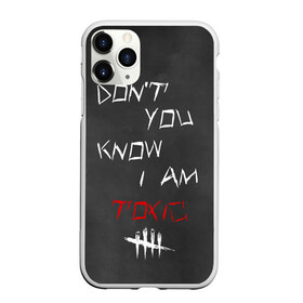 Чехол для iPhone 11 Pro Max матовый с принтом I am TOXIC в Петрозаводске, Силикон |  | Тематика изображения на принте: dbd | dead by daylight | toxic | дбд | токсик