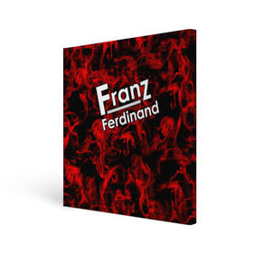 Холст квадратный с принтом Franz Ferdinand в Петрозаводске, 100% ПВХ |  | franz ferdinand | готик | музыка | рок группа