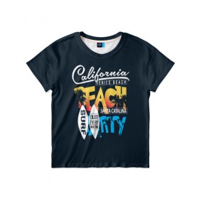 Детская футболка 3D с принтом Калифорния в Петрозаводске, 100% гипоаллергенный полиэфир | прямой крой, круглый вырез горловины, длина до линии бедер, чуть спущенное плечо, ткань немного тянется | california | party | surf | surfing | usa | вечеринка | калифорния | летние | лето | море | надписи | океан | пляж | с надписями | серф | серфинг | сша