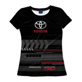 Женская футболка 3D с принтом Toyota 1 в Петрозаводске, 100% полиэфир ( синтетическое хлопкоподобное полотно) | прямой крой, круглый вырез горловины, длина до линии бедер | car | toyota | абстракция | авто | графика | дизайн | полосы | протектор | пунктир | след шин | тойота