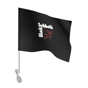 Флаг для автомобиля с принтом BLACK SABBATH в Петрозаводске, 100% полиэстер | Размер: 30*21 см | Тематика изображения на принте: black sabbath | билл уорд | блэк саббат | британская рок группа | гизер батлер | группа | музыка | оззи осборн | рок | тони айомми | хеви метал