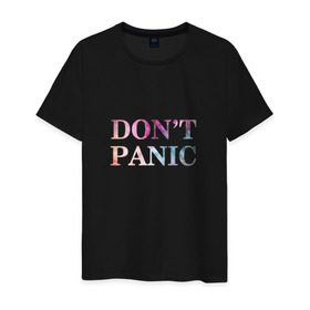 Мужская футболка хлопок с принтом Don`t Panic в Петрозаводске, 100% хлопок | прямой крой, круглый вырез горловины, длина до линии бедер, слегка спущенное плечо. | без паники | космос | надпись
