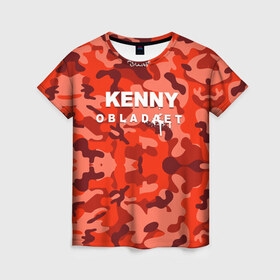 Женская футболка 3D с принтом Kenny в Петрозаводске, 100% полиэфир ( синтетическое хлопкоподобное полотно) | прямой крой, круглый вырез горловины, длина до линии бедер | назар вотяков | обладает | русский рэп