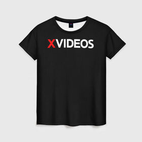 Женская футболка 3D с принтом Xvideos в Петрозаводске, 100% полиэфир ( синтетическое хлопкоподобное полотно) | прямой крой, круглый вырез горловины, длина до линии бедер | xvideos