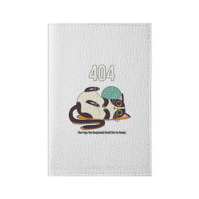 Обложка для паспорта матовая кожа с принтом Ошибка 404 Not Found в Петрозаводске, натуральная матовая кожа | размер 19,3 х 13,7 см; прозрачные пластиковые крепления | 