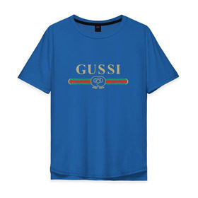 Мужская футболка хлопок Oversize с принтом Gussi в Петрозаводске, 100% хлопок | свободный крой, круглый ворот, “спинка” длиннее передней части | ga ga ga | gang | gucci | guchi | guci | gusi | gussi | га га га | гуси | гусси | гучи | гуччи | модный гусь