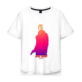 Мужская футболка хлопок Oversize с принтом Бегущий по лезвию 2049 в Петрозаводске, 100% хлопок | свободный крой, круглый ворот, “спинка” длиннее передней части | Тематика изображения на принте: 