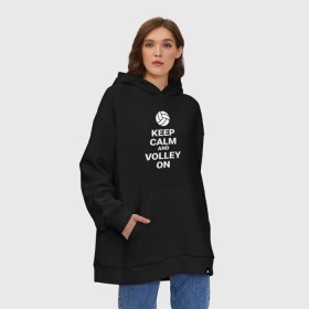 Худи SuperOversize хлопок с принтом Keep calm and volley on в Петрозаводске, 70% хлопок, 30% полиэстер, мягкий начес внутри | карман-кенгуру, эластичная резинка на манжетах и по нижней кромке, двухслойный капюшон
 | Тематика изображения на принте: sport | volleyball | волейбол | спорт