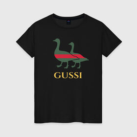 Женская футболка хлопок с принтом Gussi GG в Петрозаводске, 100% хлопок | прямой крой, круглый вырез горловины, длина до линии бедер, слегка спущенное плечо | gucci | gussi | гуси | гучи