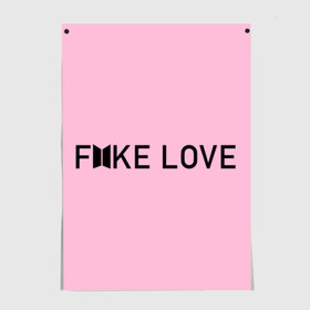 Постер с принтом FAKE LOVE_pink в Петрозаводске, 100% бумага
 | бумага, плотность 150 мг. Матовая, но за счет высокого коэффициента гладкости имеет небольшой блеск и дает на свету блики, но в отличии от глянцевой бумаги не покрыта лаком | bangtan boys | bts | бантаны | бтс