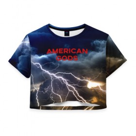 Женская футболка 3D укороченная с принтом American Gods в Петрозаводске, 100% полиэстер | круглая горловина, длина футболки до линии талии, рукава с отворотами | american gods | omg | американские боги | джиллиан андерсон | иэн макшейн | пабло шрайбер | фантастика | эмили браунинг