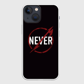 Чехол для iPhone 13 mini с принтом Metallica Never в Петрозаводске,  |  | металика | металлика | никогда | рок