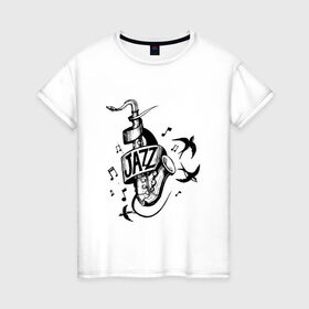 Женская футболка хлопок с принтом JAZZ в Петрозаводске, 100% хлопок | прямой крой, круглый вырез горловины, длина до линии бедер, слегка спущенное плечо | саксофон | саксофонист