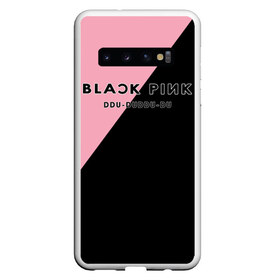 Чехол для Samsung Galaxy S10 с принтом DDU-DU DDU-DU BlackPink в Петрозаводске, Силикон | Область печати: задняя сторона чехла, без боковых панелей | blackpink | ddu du ddu du | k pop | блекпинк | дду ду дду ду | дженни | джису | лисы | розэ