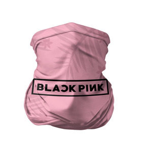 Бандана-труба 3D с принтом BlackPink в Петрозаводске, 100% полиэстер, ткань с особыми свойствами — Activecool | плотность 150‒180 г/м2; хорошо тянется, но сохраняет форму | black  pink | blackpink | flowers | jennie | jisoo | k pop | lalisa | sakura | группа | к поп | корейская группа | растения | розовый | сакура | цветы | черный
