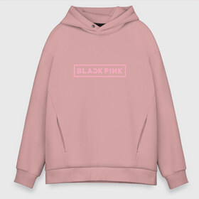 Мужское худи Oversize хлопок с принтом BlackPink 97 ROSE в Петрозаводске, френч-терри — 70% хлопок, 30% полиэстер. Мягкий теплый начес внутри —100% хлопок | боковые карманы, эластичные манжеты и нижняя кромка, капюшон на магнитной кнопке | 97 rose | black  pink | blackpink | jennie | jisoo | k pop | lalisa | группа | к поп | корейская группа | розовый | черный