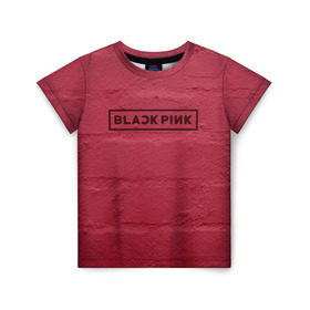 Детская футболка 3D с принтом BlackPink wall в Петрозаводске, 100% гипоаллергенный полиэфир | прямой крой, круглый вырез горловины, длина до линии бедер, чуть спущенное плечо, ткань немного тянется | Тематика изображения на принте: black  pink | blackpink | jennie | jisoo | k pop | lalisa | группа | к поп | корейская группа | розовый | черный