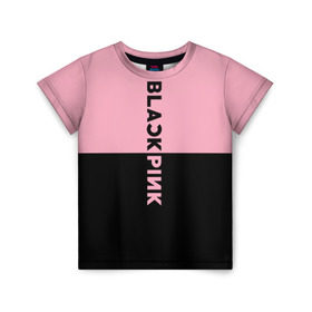 Детская футболка 3D с принтом BlackPink в Петрозаводске, 100% гипоаллергенный полиэфир | прямой крой, круглый вырез горловины, длина до линии бедер, чуть спущенное плечо, ткань немного тянется | black  pink | blackpink | jennie | jisoo | k pop | lalisa | группа | к поп | корейская группа | розовый | черный