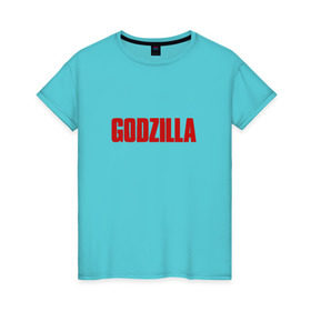 Женская футболка хлопок с принтом GODZILLA в Петрозаводске, 100% хлопок | прямой крой, круглый вырез горловины, длина до линии бедер, слегка спущенное плечо | comic con | godzilla | gojira | годзилла | монстр | фильм | чудовище