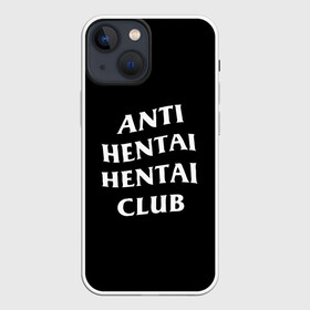 Чехол для iPhone 13 mini с принтом ANTI HENTAI HENTAI CLUB в Петрозаводске,  |  | ahegao | kawai | kowai | oppai | otaku | senpai | sugoi | waifu | yandere | ахегао | ковай | отаку | сенпай | яндере
