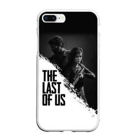 Чехол для iPhone 7Plus/8 Plus матовый с принтом THE LAST OF US в Петрозаводске, Силикон | Область печати: задняя сторона чехла, без боковых панелей | gamer | player | stels | the last of us | the last of us part 2 | бегун | джоэл | каннибалы | охотники | сталкер | топляк | цикады | щелкун | элли