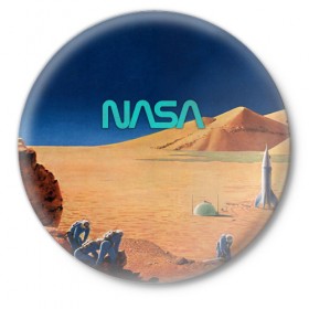 Значок с принтом NASA on Mars в Петрозаводске,  металл | круглая форма, металлическая застежка в виде булавки | Тематика изображения на принте: 