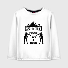 Детский лонгслив хлопок с принтом Floss like a boss в Петрозаводске, 100% хлопок | круглый вырез горловины, полуприлегающий силуэт, длина до линии бедер | dance | floss like a boss | fortnite | swag | танец