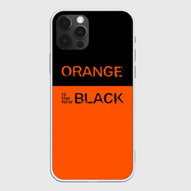 Чехол для iPhone 12 Pro Max с принтом Orange Is the New Black в Петрозаводске, Силикон |  | orange is the new black | оранжевый  хит сезона