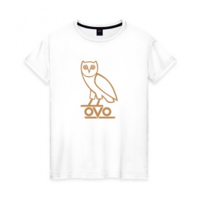 Женская футболка хлопок с принтом OVO owl в Петрозаводске, 100% хлопок | прямой крой, круглый вырез горловины, длина до линии бедер, слегка спущенное плечо | drake | hotlinebling | more life | ovo | sixgod | дрейк