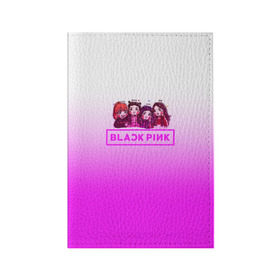 Обложка для паспорта матовая кожа с принтом BLACKPINK в Петрозаводске, натуральная матовая кожа | размер 19,3 х 13,7 см; прозрачные пластиковые крепления | Тематика изображения на принте: blackpink | k pop | блэк пинк | дженни | джису | лис | розэ