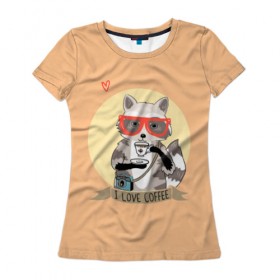 Женская футболка 3D с принтом Енот и кофе в Петрозаводске, 100% полиэфир ( синтетическое хлопкоподобное полотно) | прямой крой, круглый вырез горловины, длина до линии бедер | coffee | food | love | racoon | енот | кофе