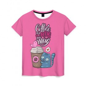 Женская футболка 3D с принтом Coffee is a hug в Петрозаводске, 100% полиэфир ( синтетическое хлопкоподобное полотно) | прямой крой, круглый вырез горловины, длина до линии бедер | cat | coffee | food | love | кот | птичка