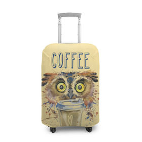 Чехол для чемодана 3D с принтом Сова и кофе в Петрозаводске, 86% полиэфир, 14% спандекс | двустороннее нанесение принта, прорези для ручек и колес | coffee | food | love | owl | кофе | сова
