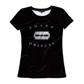 Женская футболка 3D с принтом Sharp Objects в Петрозаводске, 100% полиэфир ( синтетическое хлопкоподобное полотно) | прямой крой, круглый вырез горловины, длина до линии бедер | 
