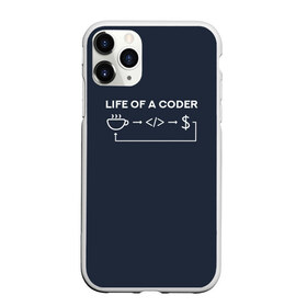 Чехол для iPhone 11 Pro матовый с принтом Life of a coder в Петрозаводске, Силикон |  | coder | деньги | доллары | жизнь | код | кофе | программист | тыжпрограммист | цикл | язык