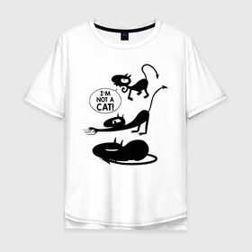 Мужская футболка хлопок Oversize с принтом Not a CAT! в Петрозаводске, 100% хлопок | свободный крой, круглый ворот, “спинка” длиннее передней части | disenchantment | luci | кот | люси | мэтт гроунинг | разочарование | тролль | эльф