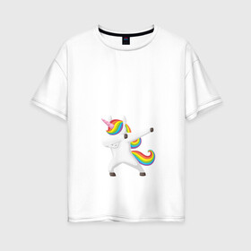Женская футболка хлопок Oversize с принтом Dab unicorn в Петрозаводске, 100% хлопок | свободный крой, круглый ворот, спущенный рукав, длина до линии бедер
 | dab | keep calm | unicorn | даб | единорог