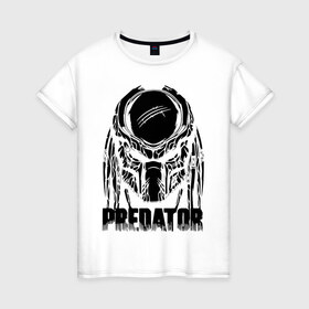 Женская футболка хлопок с принтом PREDATOR в Петрозаводске, 100% хлопок | прямой крой, круглый вырез горловины, длина до линии бедер, слегка спущенное плечо | prediator | инопланетяне | опасность | пришельцы | фильм | хищник