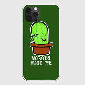 Чехол для iPhone 12 Pro Max с принтом Nobody Hugs Me в Петрозаводске, Силикон |  | cactus | hugs | me | nobody | sad | горшок | горшочек | грусть | кактус | надпись | обнимашки | объятия | печаль | тоска