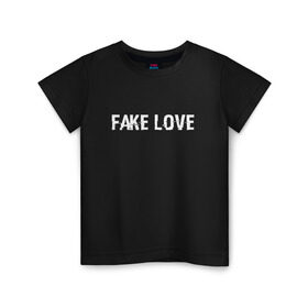 Детская футболка хлопок с принтом FAKE LOVE в Петрозаводске, 100% хлопок | круглый вырез горловины, полуприлегающий силуэт, длина до линии бедер | bangtan boys | beyond the scene | bts | fake love | k pop | music | арэм | ви | джей хоуп | джин | музыка | сюга | чимин | чонгук