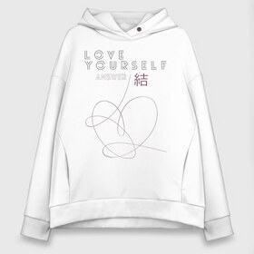 Женское худи Oversize хлопок с принтом Love yourself ANSWER в Петрозаводске, френч-терри — 70% хлопок, 30% полиэстер. Мягкий теплый начес внутри —100% хлопок | боковые карманы, эластичные манжеты и нижняя кромка, капюшон на магнитной кнопке | bts bangtan boys бантаны бтс