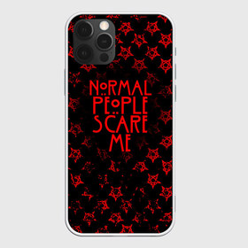 Чехол для iPhone 12 Pro Max с принтом NORMAL PEOPLE SCARE ME в Петрозаводске, Силикон |  | ahs | american horror story | normal people scare me | американская история ужасов | нормальные люди пугают меня | сериал