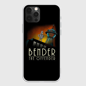 Чехол для iPhone 12 Pro Max с принтом Bender The Offender в Петрозаводске, Силикон |  | all | bender | doctor | futurama | humans | kill | mult | robot | simpsons | space | trust | zoidberg | бендер | зойдберг | космос | мульт | мультик | мультфильм | робот | симпсоны | футурама