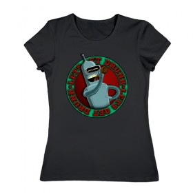 Женская футболка хлопок с принтом Let`s Get Drunk в Петрозаводске, 100% хлопок | прямой крой, круглый вырез горловины, длина до линии бедер, слегка спущенное плечо | Тематика изображения на принте: 