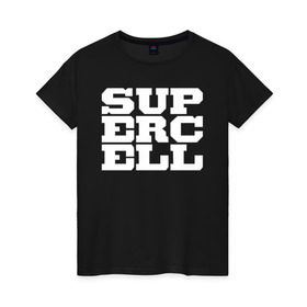 Женская футболка хлопок с принтом SUPERCELL в Петрозаводске, 100% хлопок | прямой крой, круглый вырез горловины, длина до линии бедер, слегка спущенное плечо | supercell | игра | клеш | клэш | суперселл