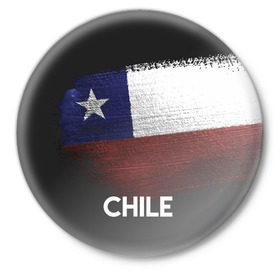 Значок с принтом Chile(Чили) в Петрозаводске,  металл | круглая форма, металлическая застежка в виде булавки | chile | urban | город | мир | путешествие | символика | страны | флаг | чили